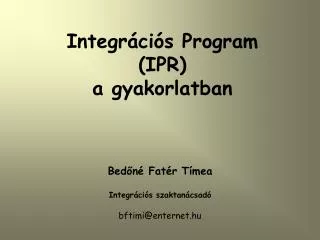 integr ci s program ipr a gyakorlatban