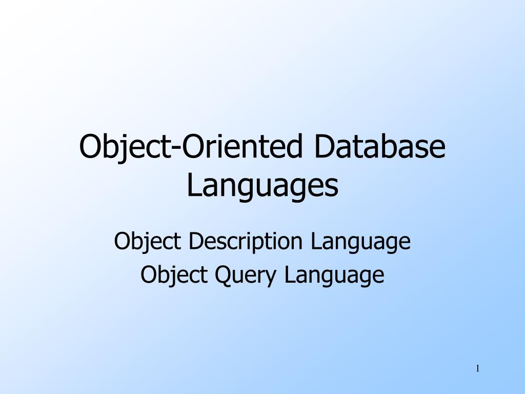PPT - Object-Oriented Database Languages PowerPoint Presentation, free ...