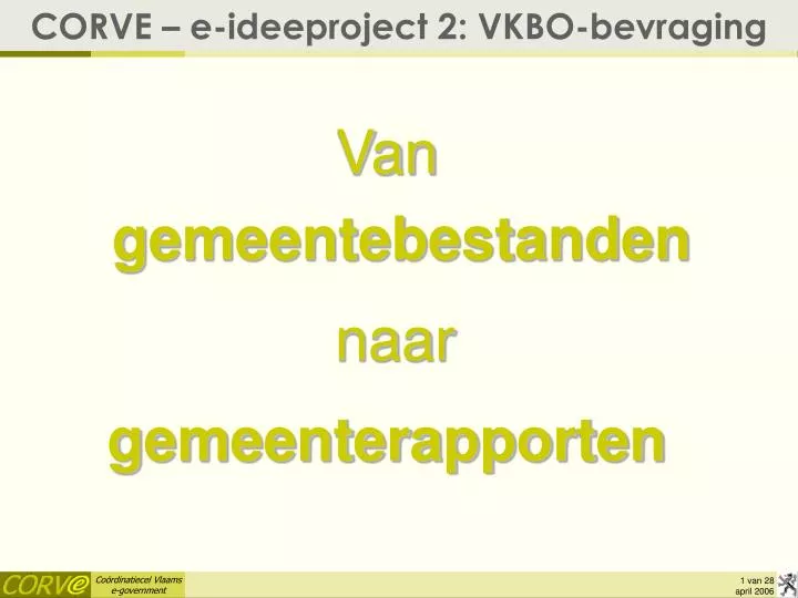 corve e ideeproject 2 vkbo bevraging