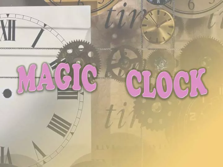 magic clock