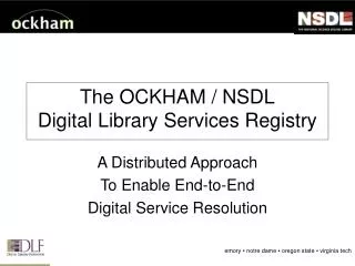 The OCKHAM / NSDL Digital Library Services Registry