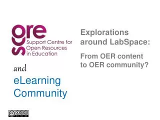 Explorations around LabSpace: From OER content to OER community?