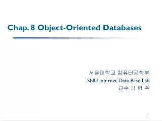 Chap. 8 Object-Oriented Databases