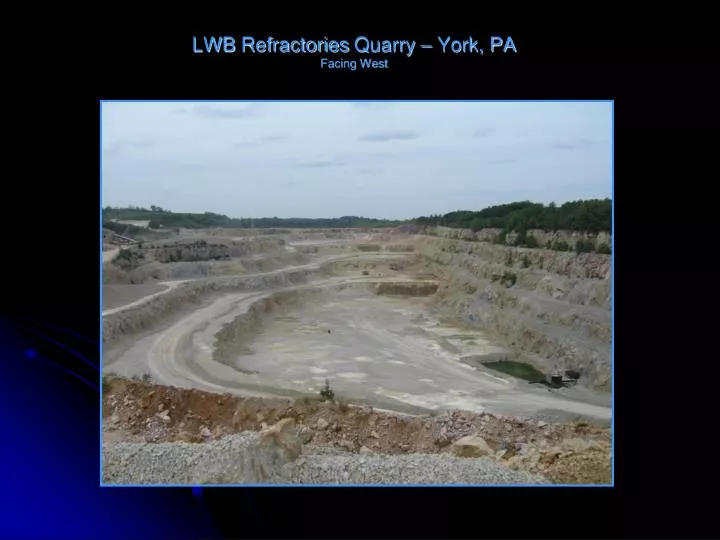 lwb refractories quarry york pa facing west