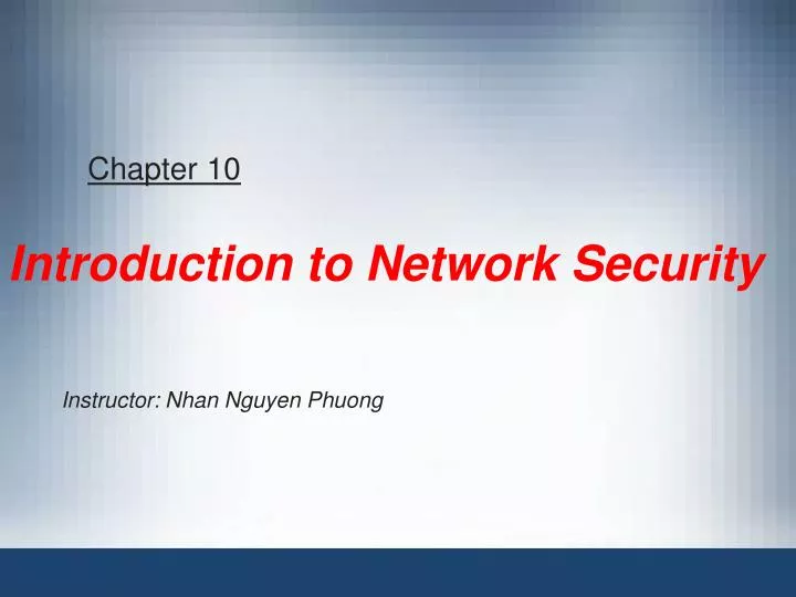 chapter 10 introduction to network security