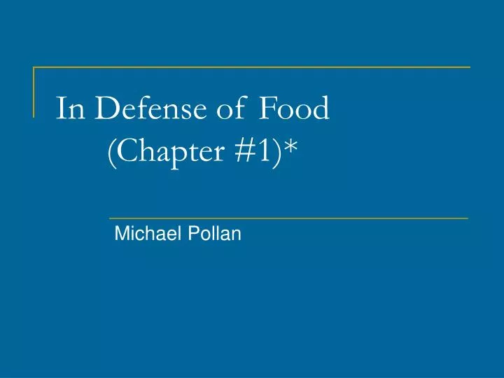 in defense of food chapter 1