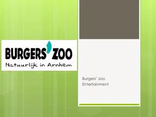 burgers zoo entertainment