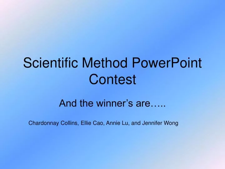 scientific method powerpoint contest