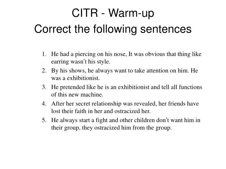 citr warm up correct the following sentences