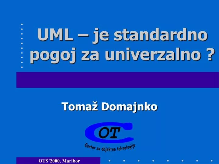 uml je standardno pogoj za univerzalno