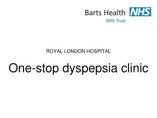 One-stop dyspepsia clinic