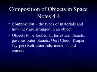 Composition of Objects in Space Notes 4.4