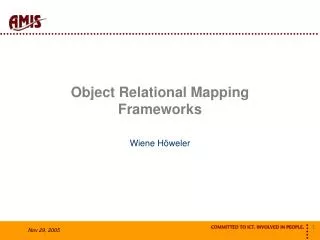 Object Relational Mapping Frameworks