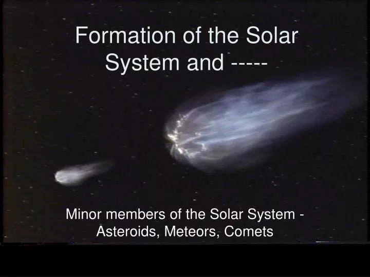 formation of the solar system and