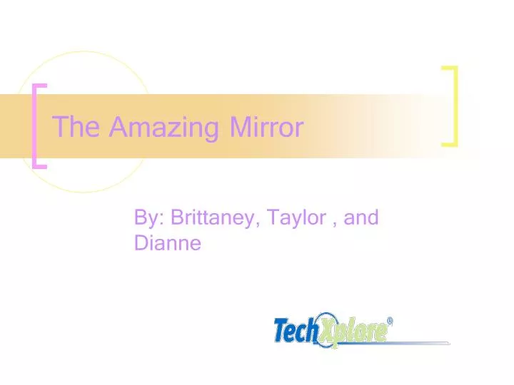 the amazing mirror