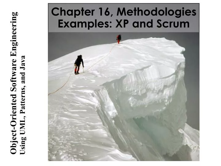 chapter 16 methodologies examples xp and scrum