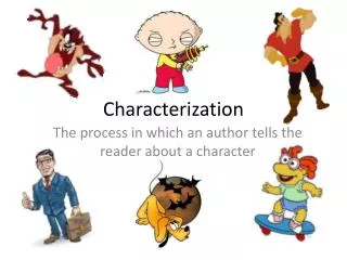 Characterization