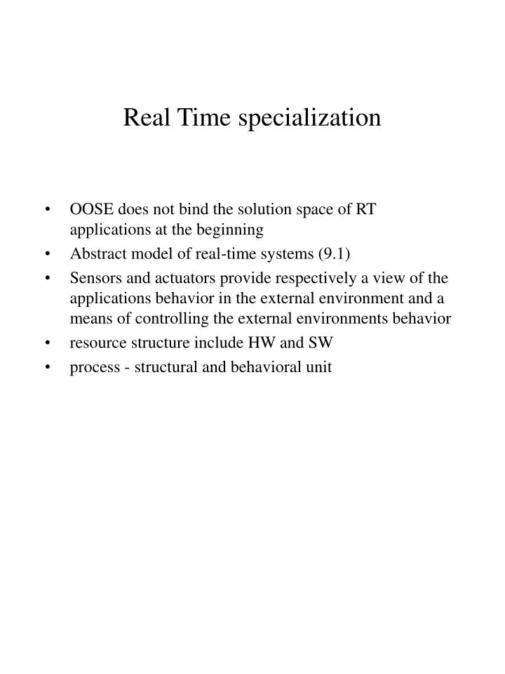 real time specialization