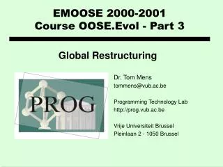 EMOOSE 2000-2001 Course OOSE. Evol - Part 3