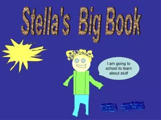 Stella's Big Book