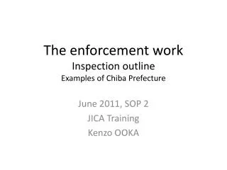 The enforcement work Inspection outline Examples of Chiba Prefecture