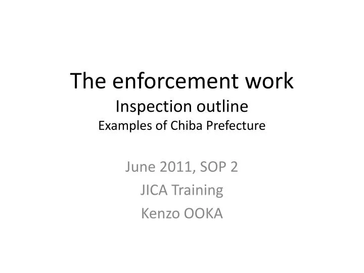 the enforcement work inspection outline examples of chiba prefecture