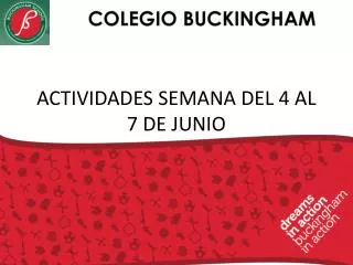 actividades semana del 4 al 7 de junio