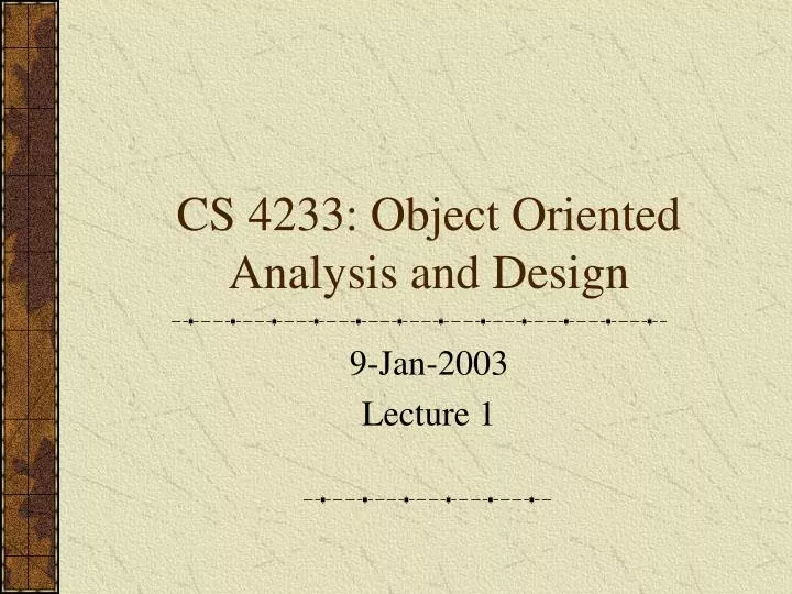 cs 4233 object oriented analysis and design