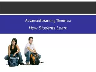 Advanced Learning Theories: