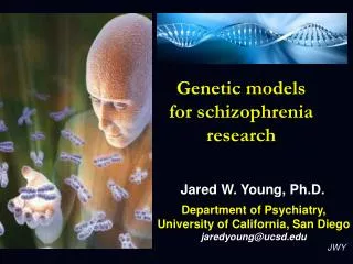 Genetic models for schizophrenia research