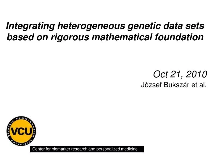 integrating heterogeneous genetic data sets based on rigorous mathematical foundation