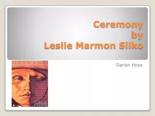 Ceremony by Leslie Marmon Silko