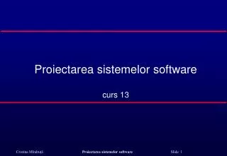 proiectarea sistemelor software curs 13
