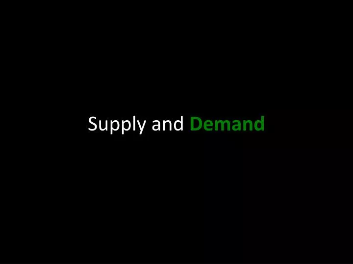 supply and demand