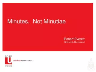 Minutes, Not Minutiae
