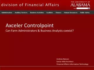 Axceler Controlpoint Can Farm Administrators &amp; Business Analysts coexist?