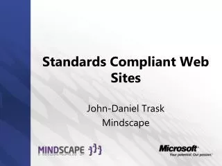 Standards Compliant Web Sites