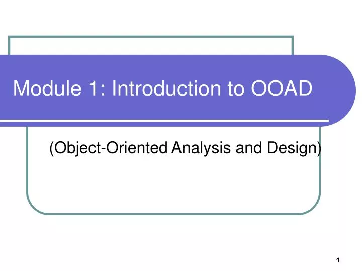 module 1 introduction to ooad