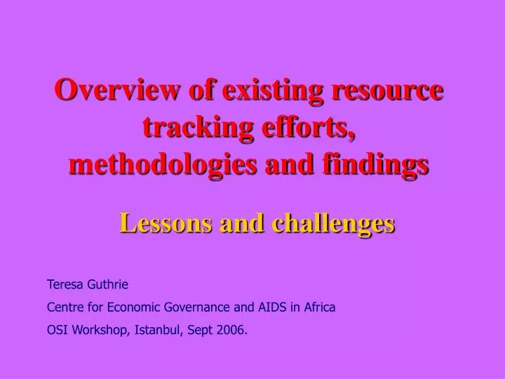 overview of existing resource tracking efforts methodologies and findings