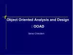 Object Oriented Analysis and Design : OOAD - slide 1
