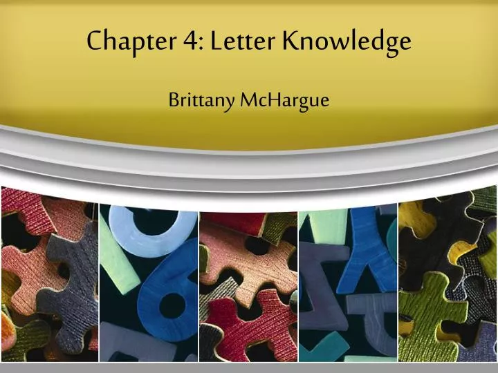 chapter 4 letter knowledge
