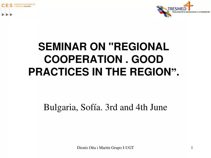 seminar on regional cooperation good practices in the region