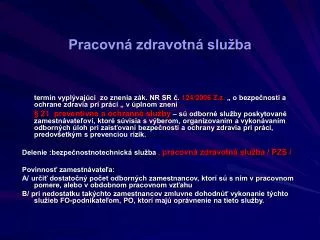 pracovn zdravotn slu ba