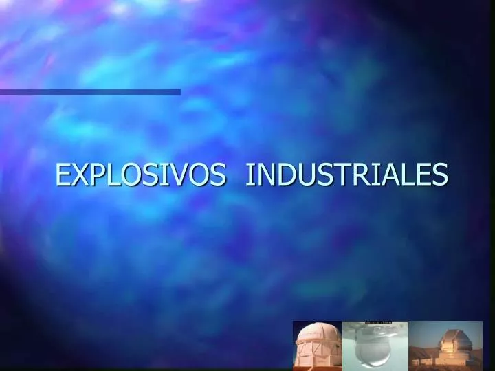 explosivos industriales