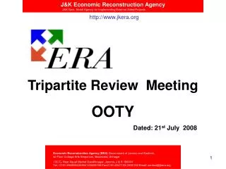 Tripartite Review Meeting OOTY Dated: 21 st July 2008