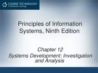 Principles of Information Systems, Ninth Edition