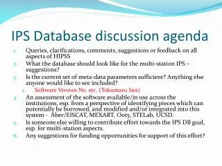 IPS Database discussion agenda