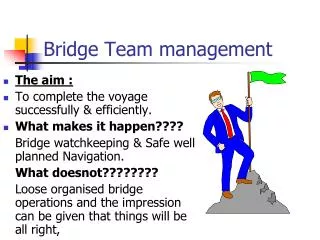 Bridge Team management