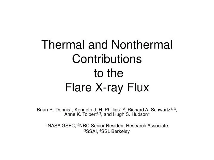 thermal and nonthermal contributions to the flare x ray flux