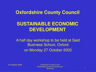 A half day workshop to be held at Said Business School, Oxford on Monday 27 October 2003